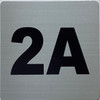 Apartment number 2A Fire Deparment Sign