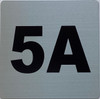 Apartment number 5A Safety Sign