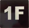Apartment number 1F Safety Sign