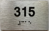ADA APARTMENT NUMBER 315 SIGN