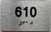 ADA APARTMENT NUMBER 610 SIGN