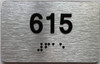 TACTILE HOTEL APARTMENT NUMBER 615 SIGN