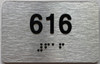 BRAILLE APARTMENT NUMBER 616 SIGN