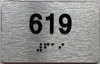 TACTILE HOTEL APARTMENT NUMBER 619 SIGN