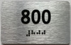 TACTILE HOTEL APARTMENT NUMBER 800 SIGN