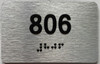 BRAILLE APARTMENT NUMBER 806 SIGN