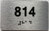 BRAILLE APARTMENT NUMBER 814 SIGN