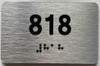 BRAILLE APARTMENT NUMBER 818 SIGN