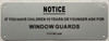 Notice: If you have Children 10 Years or Younger Ask for Window Guards  -HPD Notice: If you have Children 10 Years or Younger Ask for Window Guards  -HPD