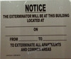 BUILDING EXTERMINATOR NOTICE BUILDING EXTERMINATOR NOTICE