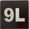 Sign Apartment number 9L  - UNIT NUMBER 9L /SUITE 9L  (BLACK, DOUBLE SIDED TAPE) -Broadway Line