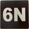 Sign Apartment number 6N  - UNIT NUMBER 6N /SUITE 6N  (BLACK, DOUBLE SIDED TAPE) -Broadway Line