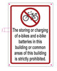 No e- bike  in building or common area  Signage