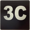 Sign Apartment number 3C  - UNIT NUMBER 3C /SUITE 3C  (BLACK, DOUBLE SIDED TAPE) -Broadway Line