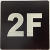 Sign Apartment number 2F  - UNIT NUMBER 2F /SUITE 2F  (BLACK, DOUBLE SIDED TAPE) -Broadway Line