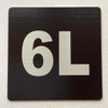 Apartment number 6L  - UNIT NUMBER 6L  Building Sign