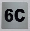 Sign Apartment number 6C  - UNIT NUMBER 6C  (SILVER, DOUBLE SIDED TAPE) -Broadway Line