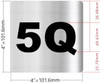 Sign Apartment number 5Q  - UNIT NUMBER 5Q  (SILVER, DOUBLE SIDED TAPE) -Broadway Line
