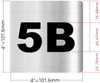 Sign Apartment number 5B  - UNIT NUMBER 5B  (SILVER, DOUBLE SIDED TAPE) -Broadway Line