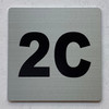 Sign Apartment number 2C  - UNIT NUMBER 2C  (SILVER, DOUBLE SIDED TAPE) -Broadway Line