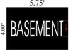 SIGN BASEMENT  (BLACK)