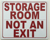 Storage Room Not an Exit