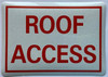 ROOF ACCESS Decal/STICKER ROOF ACCESS Decal/STICKER