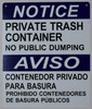 Private Trash Container NO Public Dumping Sign -Bilingual Safety