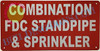 Combination FDC Standpipe and Sprinkler  Compliance Sign