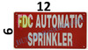 FDC Automatic Sprinkler   Fire Department Sign FDC Automatic Sprinkler   Fire Department Sign