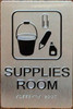 BRAILLE SUPPLIES ROOM SIGN BRAILLE SUPPLIES ROOM SIGN