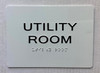 TACTILE HOTEL UTILITY ROOM SIGN