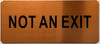 NOT AN EXIT   Safety Sign NOT AN EXIT   Safety Sign