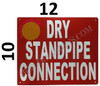 Dry Standpipe Connection   Sign Dry Standpipe Connection   Sign
