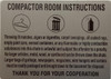 Compactor room instruction sign - Signage Compactor room instruction sign - Signage