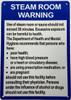 Steam Room Warning sign Steam Room Warning sign