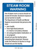 Steam Room Warning Steam Room Warning