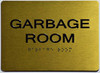 ADA GARBAGE ROOM SIGN