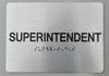 TACTILE HOTEL SUPERINTENDENT SIGN