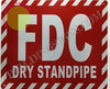 FDC Dry Standpipe Hpd Sign FDC Dry Standpipe Hpd Sign