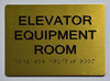 HOTEL ADA ELEVATOR EQUIPMENT ROOM SIGN