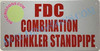 FDC Combination Sprinkler Standpipe Sign FDC Combination Sprinkler Standpipe Sign