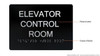 HOTEL ELEVATOR CONTROL ROOM SIGN