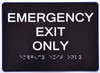 HOTEL ADA EMERGENCY EXIT ONLY TACTILE SIGN