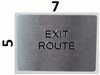 BRAILLE EXIT ROUTE SIGN