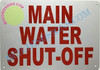 Main Water Shut-Off   Signage