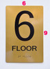 BRAILLE 6TH FLOOR SIGN