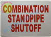 Combination Standpipe SHUTOFF   Signage Combination Standpipe SHUTOFF   Signage