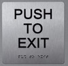 PUSH TO EXIT