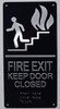 FIRE EXIT KEEP DOOR CLOSED